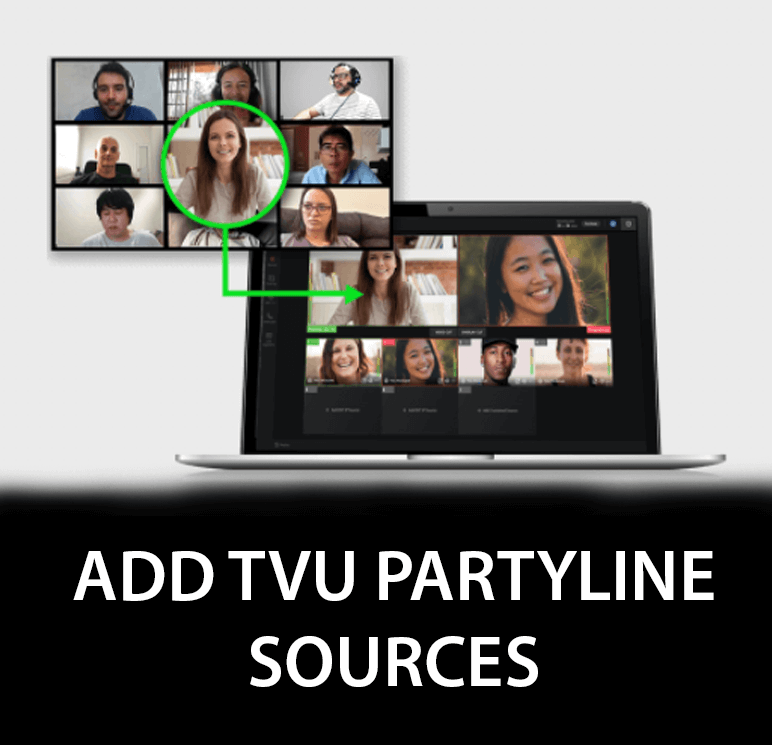 Adding TVU Partyline sources to TVU Producer