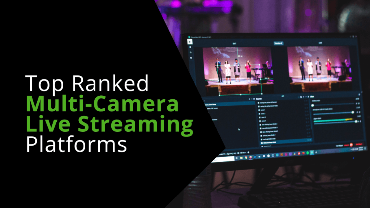 The Best Live Streaming Platforms & Tools to Use in 2022