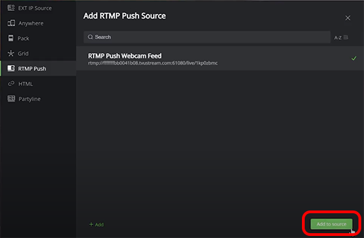 RTMP Push Source window