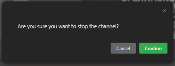 Stop channel confirmation
