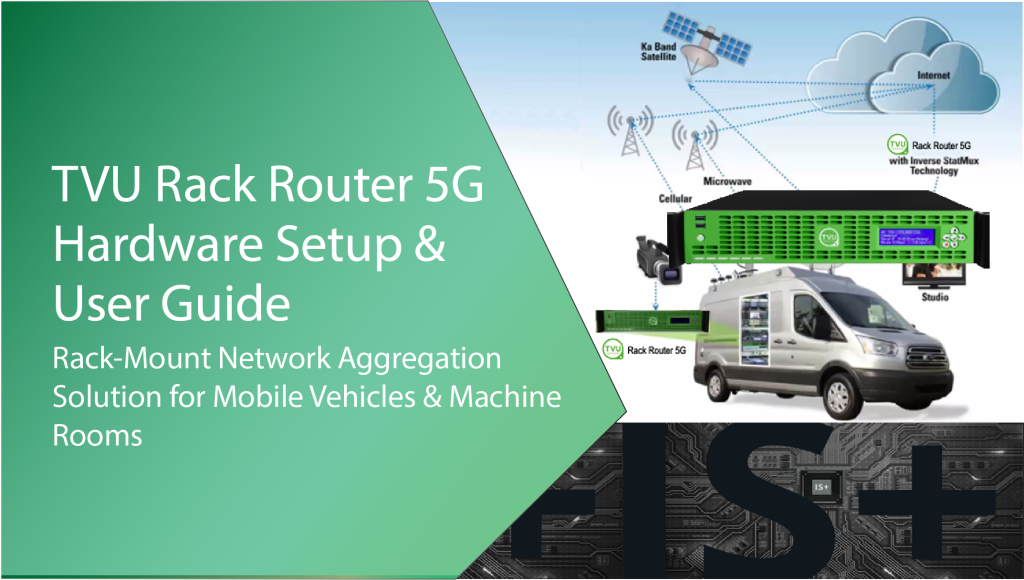 TVU Rack Router 5G