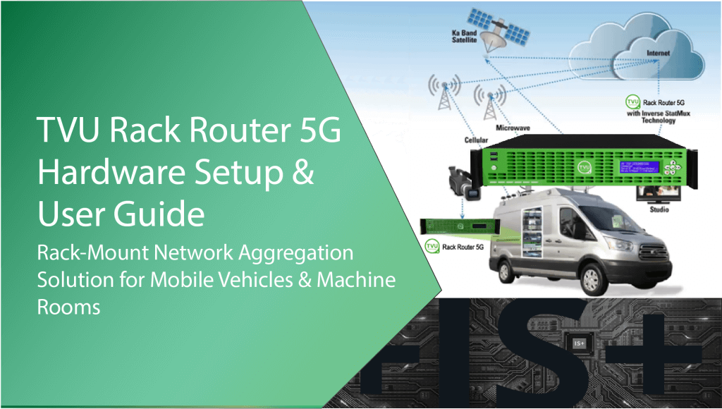 TVU Rack Router 5G