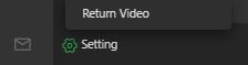 Return Video gear