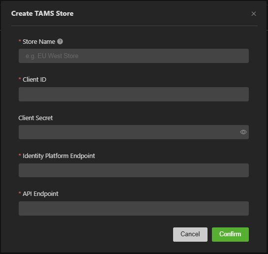 TAMS tab - Create TAMS Store window