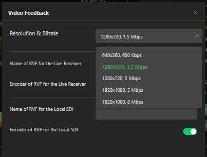 Video Feedback resolution and bitrate menu